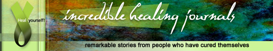 Remarkable stories from people who have cured themselves Remarkable stories from people who have cured themselves