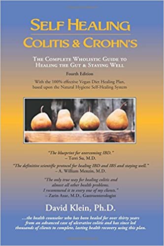 Self Healing Colitis and Crohns by David Klein
