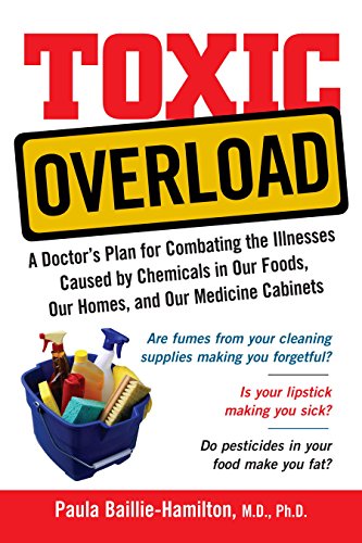Toxic Overload A Doctors Plan by Paula Baillie Hamilton