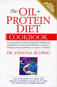The Oil Protein Diet Cookbook by Dr Johanna Budwig